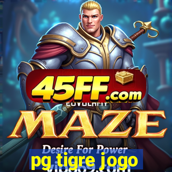 pg tigre jogo